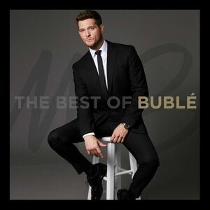 Michael Bublé - The Best Of Buble (CD) imagine