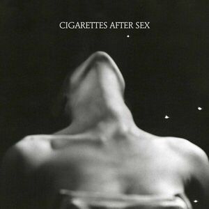 Cigarettes After Sex - I. (12" Vinyl) imagine