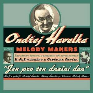 Ondřej Havelka - A Melody Makers: Jen pro ten dnešní den (Live) (25th Anniversary Edition) (LP) imagine