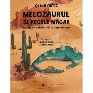 Melozaurul si Regele Magar, Olina Ortiz imagine