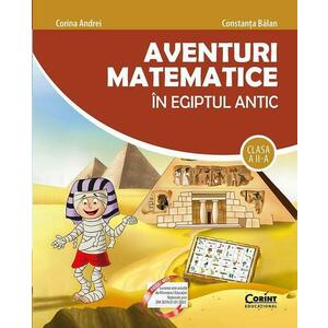 Carte Aventuri matematice in Egiptul Antic. Clasa a II-a imagine