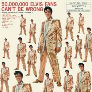 Elvis Presley - 50, 000, 000 Elvis Fans Can't Be Wrong Vol. 2 (LP) imagine