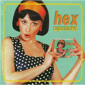 Hex - Supermarket (LP) imagine