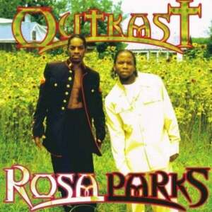 Outkast - Rosa Parks (12" Vinyl) imagine