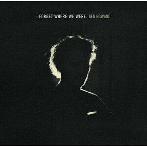 Ben Howard - I Forget Where We Were (10th Anniversary Edition) (2 CD) imagine