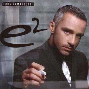 Eros Ramazzotti - E2 (2 CD) imagine