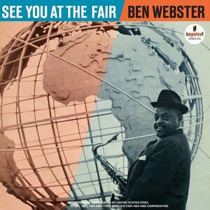 Ben Webster - See You At The Fair (Remastered) (LP) imagine