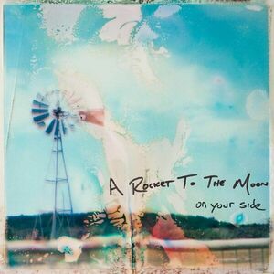 A Rocket To The Moon - On Your Side (Blue & Clear Coloured) (2 LP) imagine