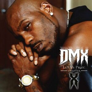 DMX - Let Us Pray: Chapter X (LP) imagine