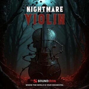 Soundiron Nightmare Violin (Produs digital) imagine