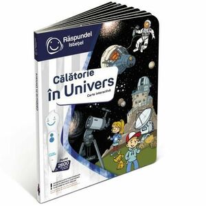 Carte Raspundel Istetel - Calatorie in univers imagine