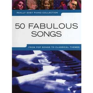 Music Sales Really Easy Piano Collection: 50 Fabulous Songs Note imagine