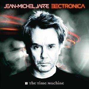 Jean-Michel Jarre Electronica 1: The Time Machine (2 LP) imagine