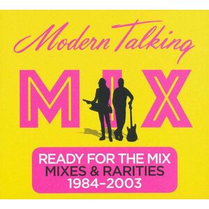 Modern Talking - Ready For The Mix (2 CD) imagine