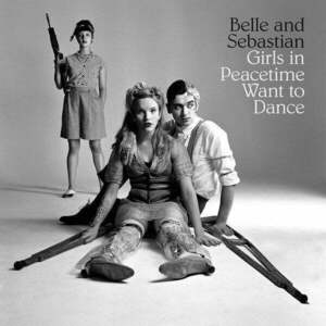 Belle and Sebastian - Girls In Peacetime Want To Dance (2 LP) imagine