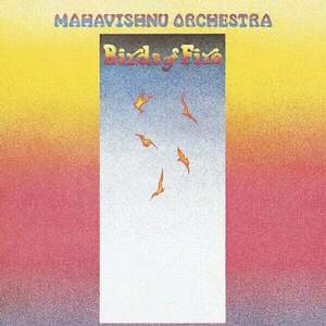 Mahavishnu Orchestra - Birds Of Fire (LP) (180g) imagine