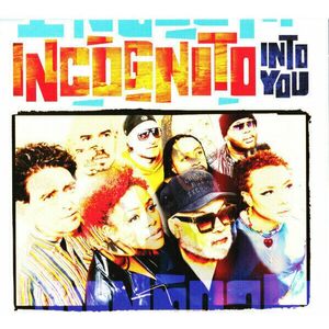 Incognito - Into You (CD) imagine