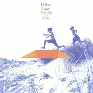 Hollow Coves - Nothing To Lose (Blue Eco Coloured) (LP) imagine