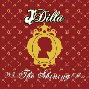 J Dilla - The Shining (2 LP) imagine