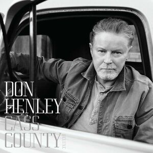 Don Henley - Cass County (Deluxe Edition) (2 LP) imagine