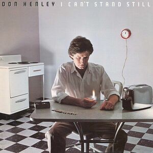 Don Henley - I Can’T Stand Still (LP) imagine