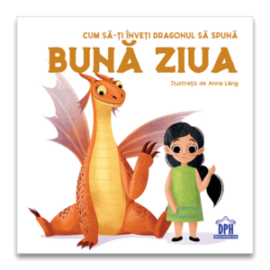 Cum sa-ti inveti dragonul sa spuna BUNA ZIUA imagine
